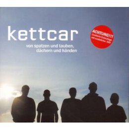 KETTCAR - VON SPATZEN UND TAUBEN, DÄCHERN UND...