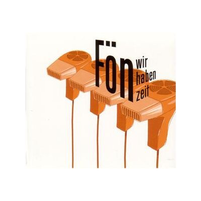 FÖN - WIR HABEN ZEIT - CD
