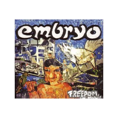 EMBRYO - FREEDOM IN MUSIC - CD