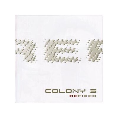 COLONY 5 - REFIXED - CD