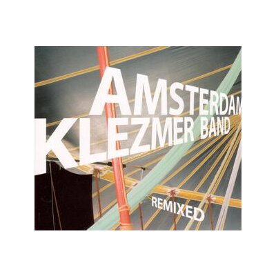 AMSTERDAM KLEZMER BAND - REMIXED - CD