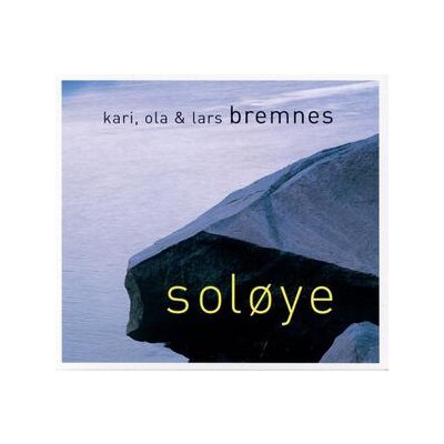 BREMNES, KARI, OLA & LARS - SOLÖYE - CD