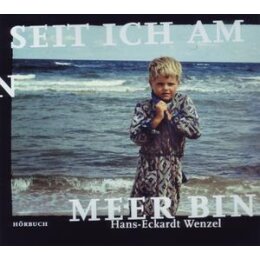WENZEL, HANS-ECKARDT - SEIT ICH AM MEER BIN - CD