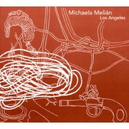 MELIAN, MICHAELA - LOS ANGELES - CD