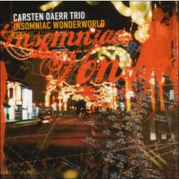 DAERR, CARSTEN TRIO - INSOMNIAC WONDERWORLD - CD