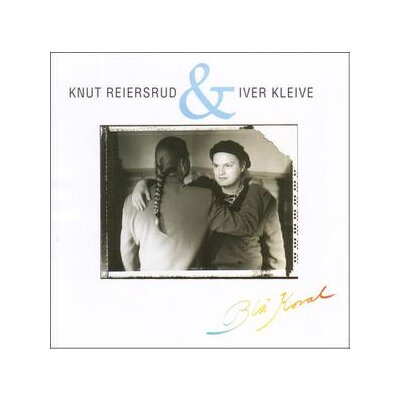 REIERSRUD, KNUT/KLEIVE, IVER - BLA KORAL - CD