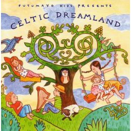 PUTUMAYO KIDS PRESENTS/VARIOUS - CELTIC DREAMLAND - CD