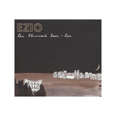EZIO - TEN THOUSAND BARS-LIVE - CD