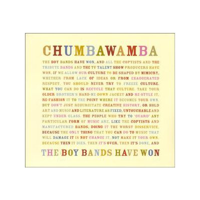 CHUMBAWAMBA - THE BOY BANDS HAVE WON - CD