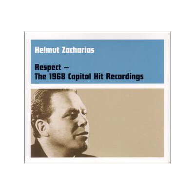 ZACHARIAS, HELMUT - RESPECT-THE 1968 CAPITOL HIT RECORDINGS - CD