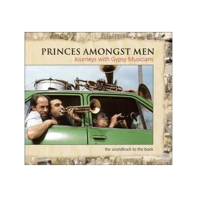VARIOUS - PRINCES AMONGST MEN - CD