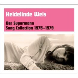 WEIS, HEIDELINDE - DER SUPERMANN-SONG COLLECTION...