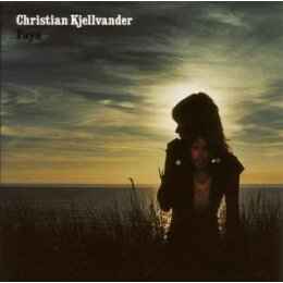 KJELLVANDER, CHRISTIAN - FAYA - LP