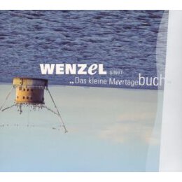 WENZEL - DAS KLEINE MEERTAGEBUCH - CD