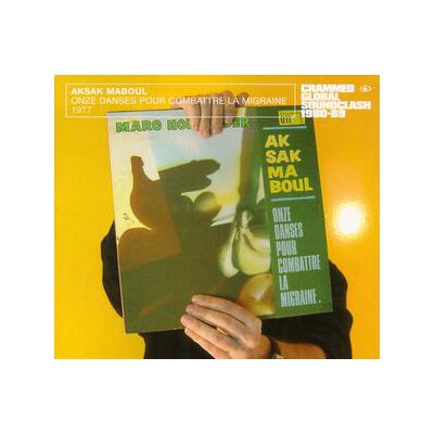 AKSAK MABOUL - ONZE DANSES POUR COMBATTRE LA MIGRAINE - CD