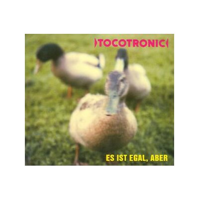 TOCOTRONIC - ES IST EGAL, ABER(DELUXE EDITION) - CD