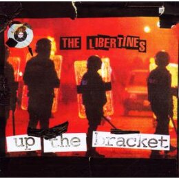 LIBERTINES, THE - UP THE BRACKET - STANDARD VERSION - CD