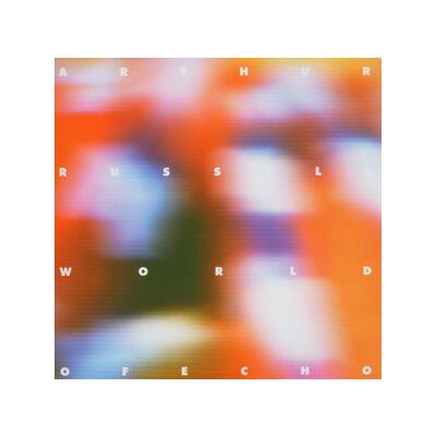 RUSSELL, ARTHUR - WORLD OF ECHO - CD