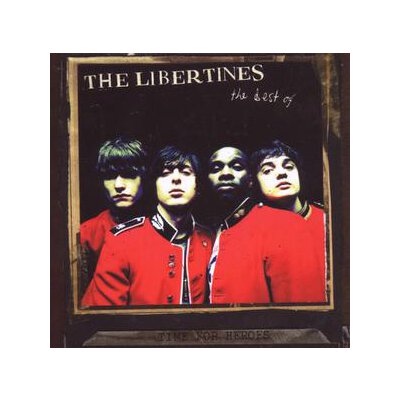 LIBERTINES, THE - TIME FOR HEROES/BEST OF - CD