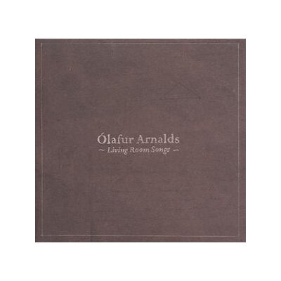ARNALDS, OLAFUR - LIVING ROOM SONGS - LPD