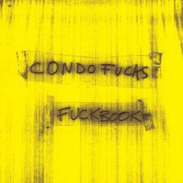 CONDO FUCKS - FUCKBOOK - CD