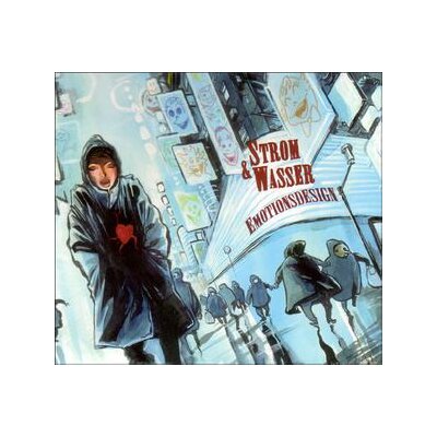 STROM & WASSER - EMOTIONSDESIGN - CD