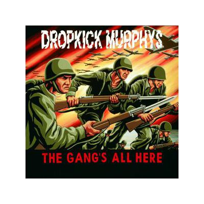 DROPKICK MURPHYS - THE GANGS ALL HERE - CD