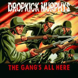 DROPKICK MURPHYS - THE GANGS ALL HERE - CD