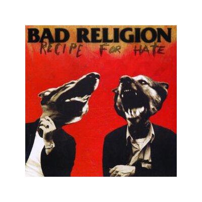 BAD RELIGION - RECIPE FOR HATE - CD