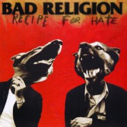 BAD RELIGION - RECIPE FOR HATE - CD