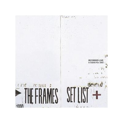 FRAMES, THE - SET LIST - CD