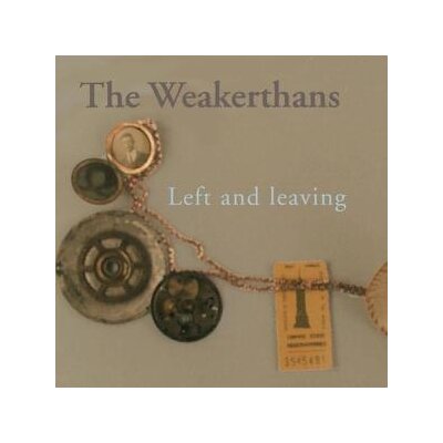 WEAKERTHANS, THE - LEFT AND LEAVING - CD