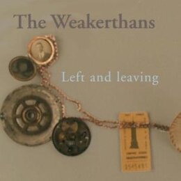 WEAKERTHANS, THE - LEFT AND LEAVING - CD