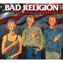 BAD RELIGION - THE NEW AMERICA - CD