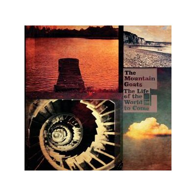 MOUNTAIN GOATS - THE LIFE OF THE WORLD TO COME - CD