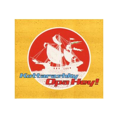 KOTTARASHKY - OPA HEY! - CD