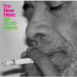 SCOTT-HERON, GIL - IM NEW HERE - CD