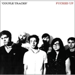 FUCKED UP - COUPLE TRACKS:SINGLES 2002-2009 - CD