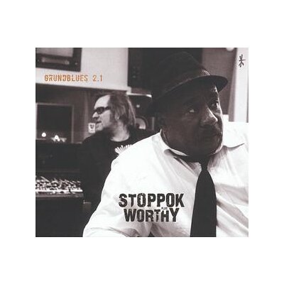 STOPPOK PLUS WORTHY - GRUNDBLUES 2.1 - CD