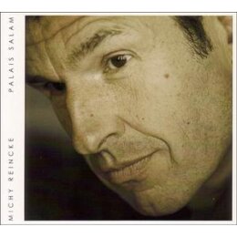 REINCKE, MICHY - PALAIS SALAM - CD