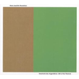 ROEDELIUS - GIFT OF THE MOMENT(GESCHENK DES AUGENBLICKS)...