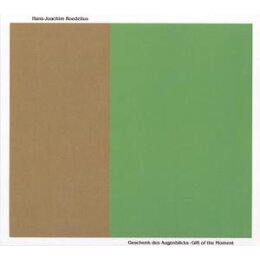 ROEDELIUS - GIFT OF THE MOMENT(GESCHENK DES AUGENBLICKS)...