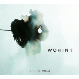 HELIUM VOLA - WOHIN? - CD