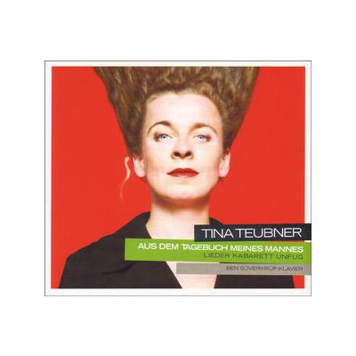 TEUBNER, TINA - AUS DEM TAGEBUCH MEINES MANNES - CD