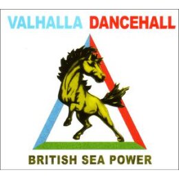 BRITISH SEA POWER - VALHALLA DANCEHALL - CD