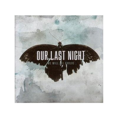 OUR LAST NIGHT - WE WILL ALL EVOLVE - CD