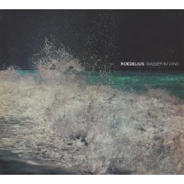 ROEDELIUS - WASSER IM WIND - CD