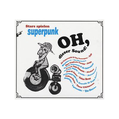 VARIOUS/SUPERPUNK - OH, DIESER SOUND! - CD