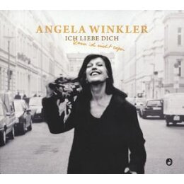 WINKLER, ANGELA - ICH LIEBE DICH, KANN ICH NICHT SAGEN - CD