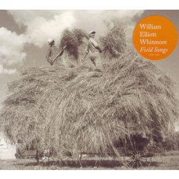 WHITMORE, WILLIAM ELLIOTT - FIELD SONGS - CD